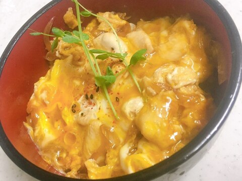 一手間でおいしい!トロトロ親子丼!